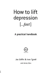 How to Lift Depression...Fast