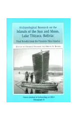 Archaeological Research on the Islands of the Sun and Moon, Lake Titicaca, Bolivia