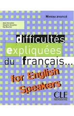 Difficultes expliquees du francais...for English speakers