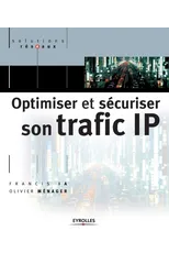 Optimiser et securiser son traffic IP