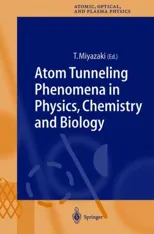 Atom Tunneling Phenomena in Physics, Chemistry and Biology (2004)