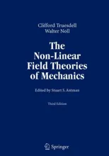 The Non-Linear Field Theories of Mechanics (2004)