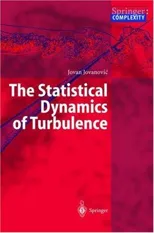 The Statistical Dynamics of Turbulence (2004)