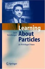 Learning about Particles - 50 Privileged Years (2005)
