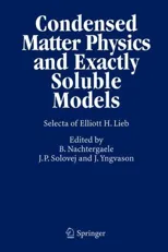 Condensed Matter Physics and Exactly Soluble Models