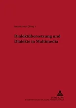Dialektuebersetzung Und Dialekte in Multimedia