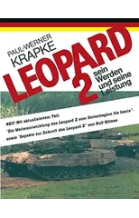Leopard 2 sein Werden und seine Leistung