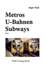 Metros U-Bahnen Subways Teil 1