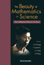 Beauty of Mathematics in Science, The