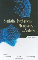 Statistical Mechanics of Membranes and Surfaces (2nd Edition) (Revised)