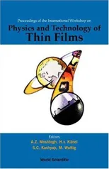 Physics and Technology of Thin Films, Iwtf 2003 - Proceedings of the International Workshop