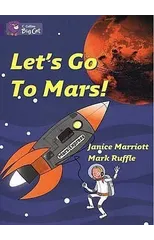 Let’s Go to Mars