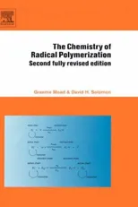 The Chemistry of Radical Polymerization (Revised)