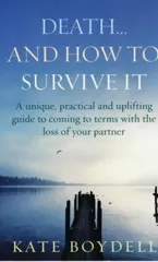 Death... And How To Survive It