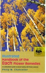 Illustrated Handbook Of The Bach Flower Remedies