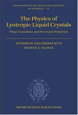 The Physics of Lyotropic Liquid Crystals