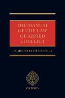The Manual of the Law of Armed Conflict