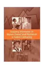 Analyzing Information on Women-Owned Small Businesses in Federal Contracting