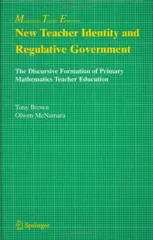 New Teacher Identity and Regulative Government