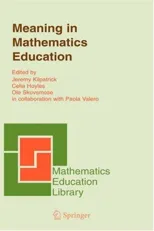 Meaning in Mathematics Education (2005)