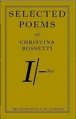 Selected Poems from Christina Rossetti