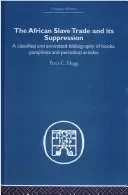 African Slave Trade and Its Suppression