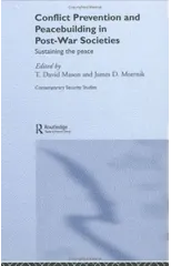 Conflict Prevention and Peace-building in Post-War Societies