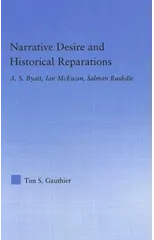 Narrative Desire and Historical Reparations
