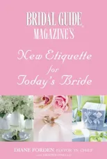 New Etiquette For Today's Bride