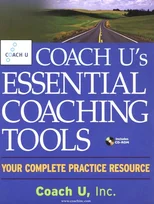 Coach U's Essential Coaching Tools