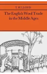 The English Wool Trade in the Middle Ages