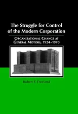 The Struggle for Control of the Modern Corporation