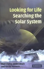 Looking for Life, Searching the Solar System