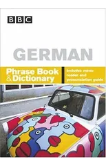 BBC GERMAN PHRASEBOOK & DICTIONARY
