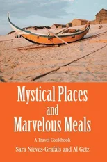 Mystical Places and Marvelous Meals