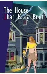 The House That Kay Built