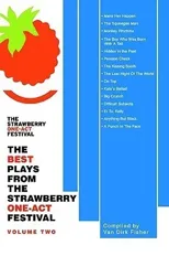 The Best Plays from the Strawberry One-Act Festival