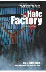 The Hate Factory