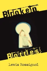 Broken Bottles