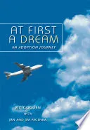At First A Dream