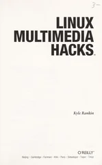 Linux Multimedia Hacks