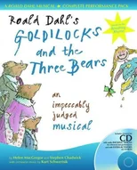 Roald Dahl's Goldilocks and the Three Bears