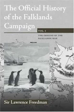 The Official History of the Falklands Campaign, Volume 1