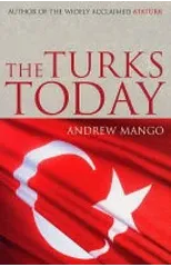 The Turks Today