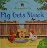 Farmyard Tales Stories Pig Gets Stuck