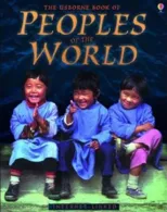 The Usborne Book of Peoples of the World - Internet-linked