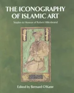 The Iconography of Islamic Art
