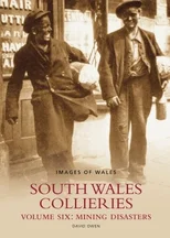 South Wales Collieries Volume 6