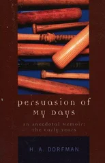 Persuasion of My Days