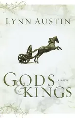 Gods and Kings – A Novel